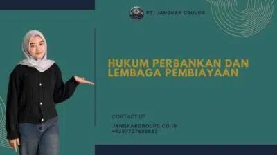 Hukum Perbankan dan Lembaga Pembiayaan