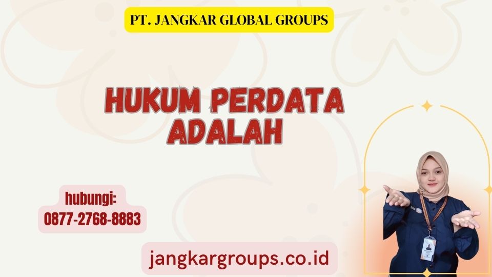 Hukum Perdata Adalah