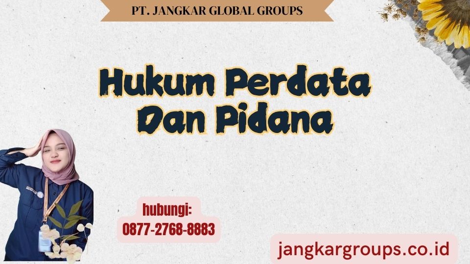 Hukum Perdata Dan Pidana