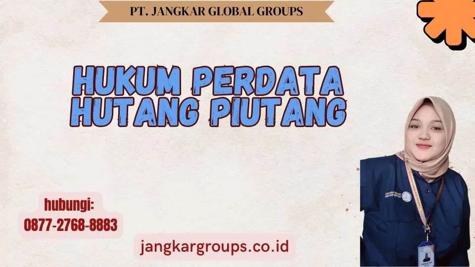 Hukum Perdata Hutang Piutang