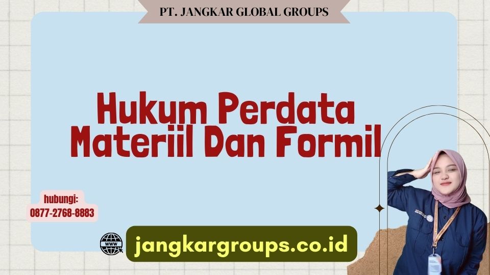 Hukum Perdata Materiil Dan Formil