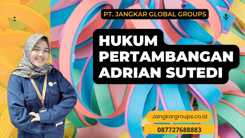 Hukum Pertambangan Adrian Sutedi