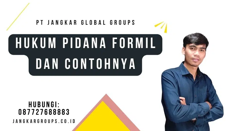 Hukum Pidana Formil Dan Contohnya