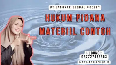 Hukum Pidana Materiil Contoh