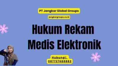 Hukum Rekam Medis Elektronik