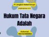 Hukum Tata Negara Adalah