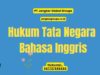 Hukum Tata Negara Bahasa Inggris