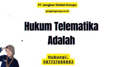 Hukum Telematika Adalah