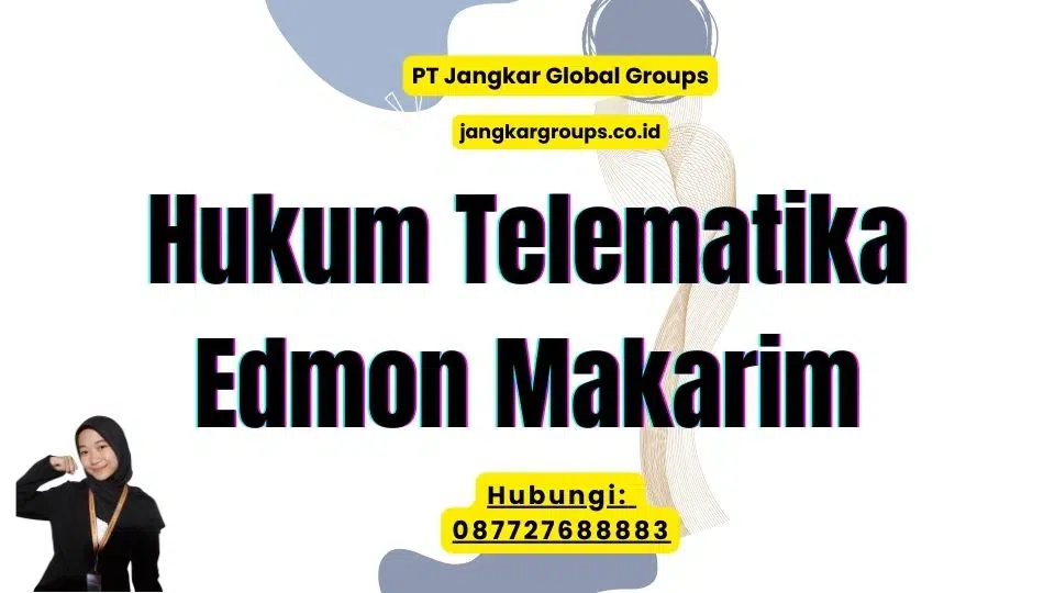 Hukum Telematika Edmon Makarim