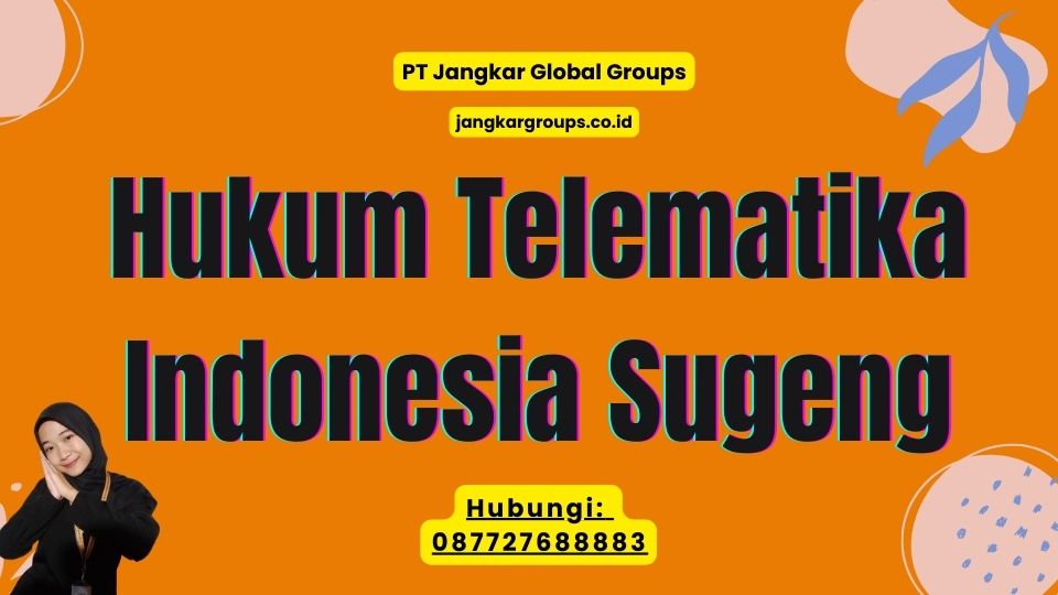 Hukum Telematika Indonesia Sugeng