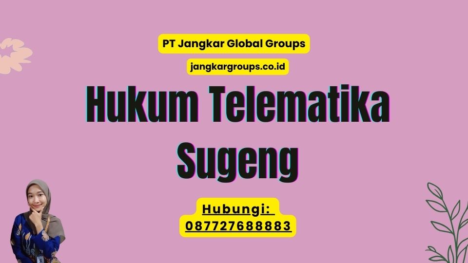 Hukum Telematika Sugeng