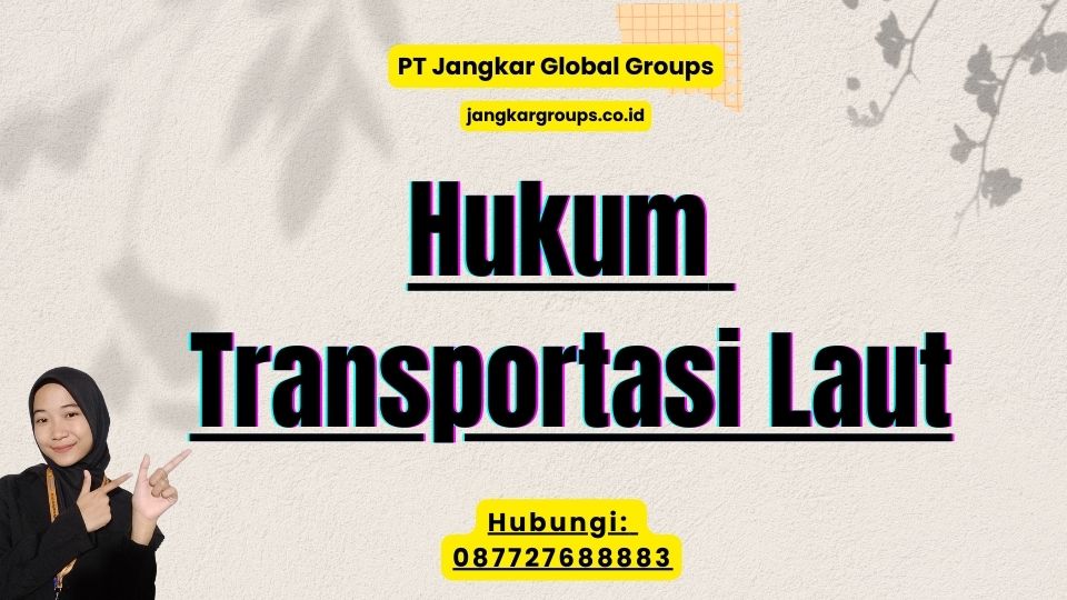 Hukum Transportasi Laut