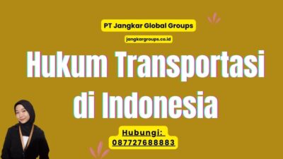 Hukum Transportasi di Indonesia