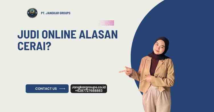 Judi Online Alasan Cerai?