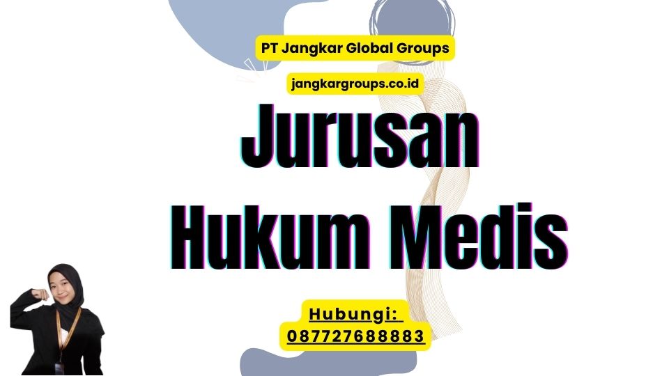 Jurusan Hukum Medis