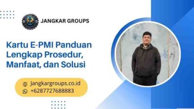 Kartu E-PMI Panduan Lengkap Prosedur, Manfaat, dan Solusi