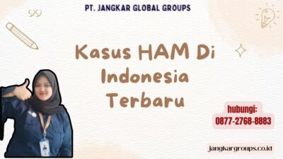 Kasus HAM Di Indonesia Terbaru