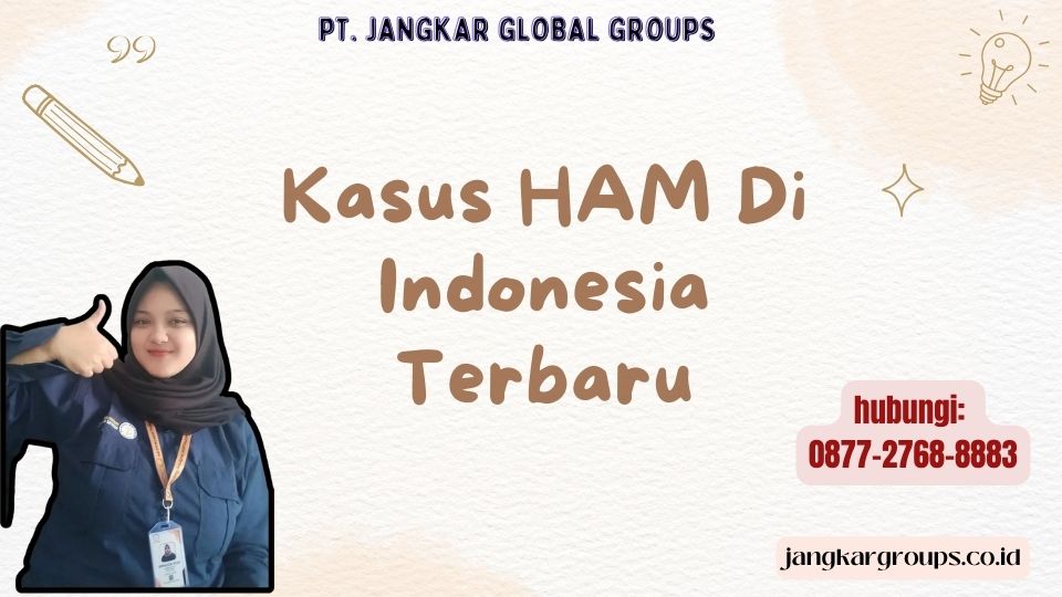 Kasus HAM Di Indonesia Terbaru