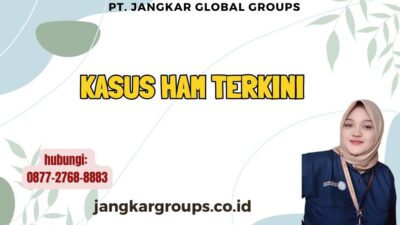 Kasus HAM Terkini
