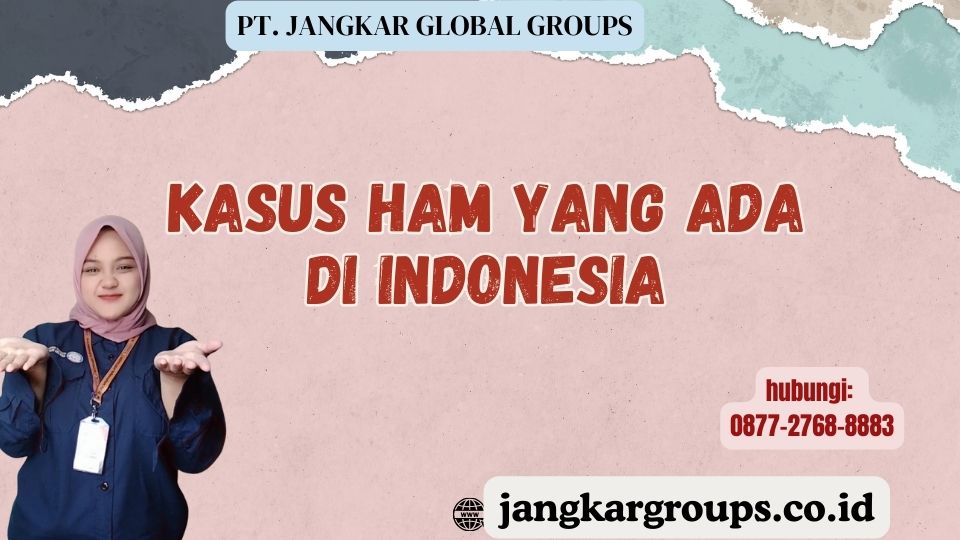 Kasus HAM Yang Ada Di Indonesia