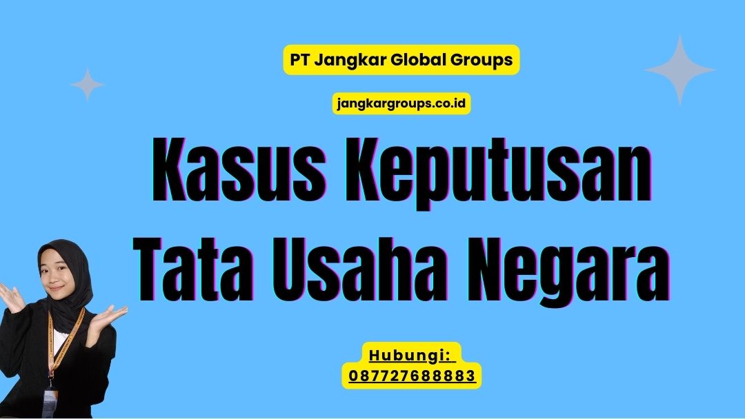 Kasus Keputusan Tata Usaha Negara