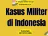Kasus Militer di Indonesia
