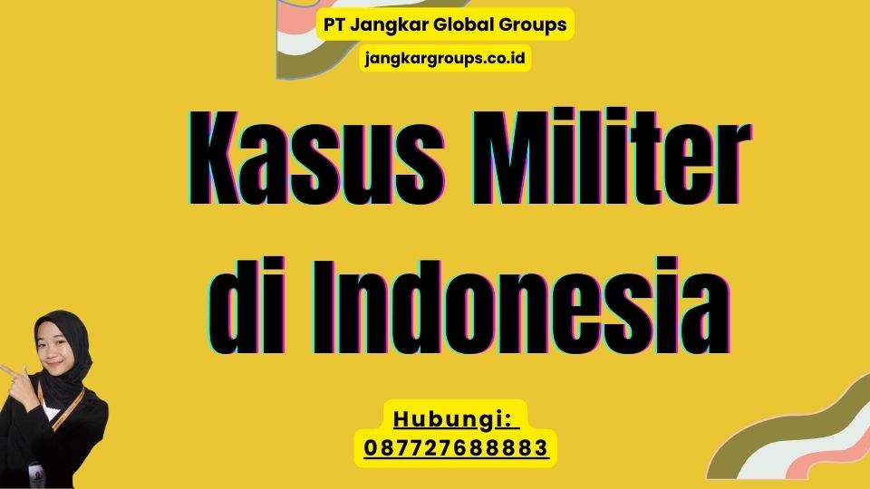 Kasus Militer di Indonesia