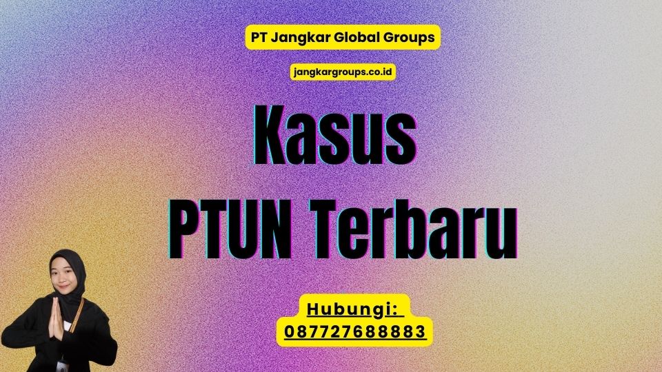 Kasus PTUN Terbaru