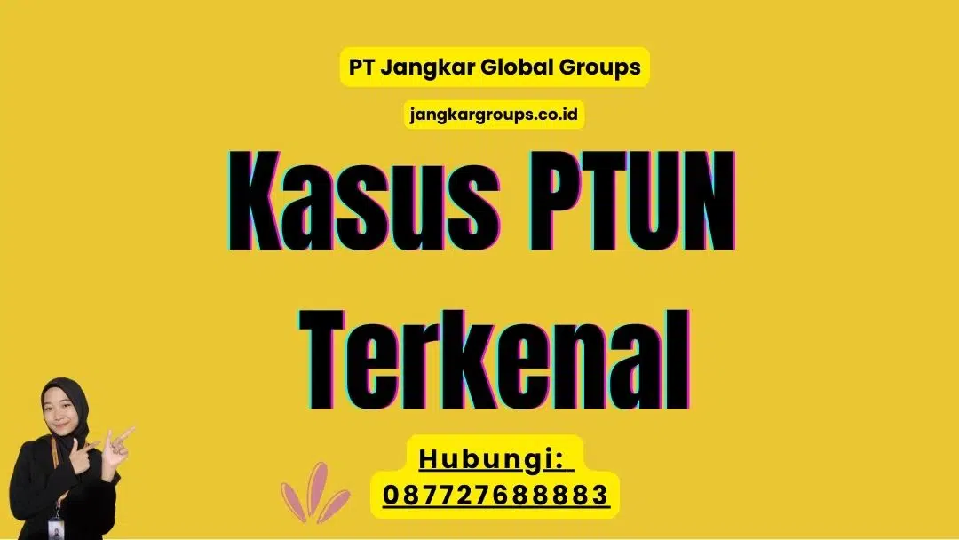 Kasus PTUN Terkenal