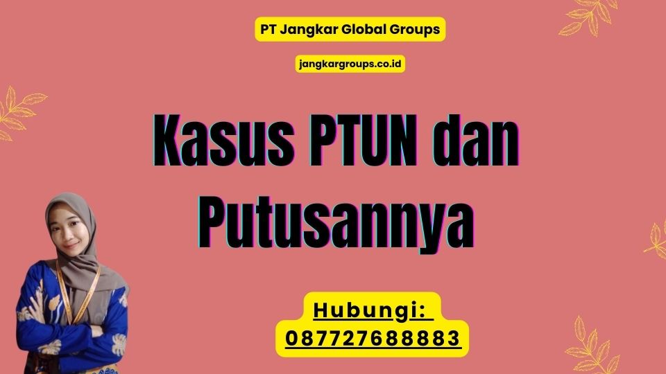 Kasus PTUN dan Putusannya