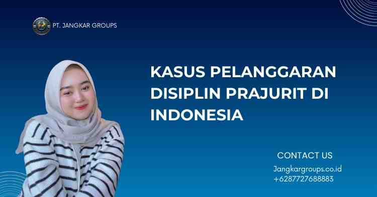 Kasus Pelanggaran Disiplin Prajurit di Indonesia