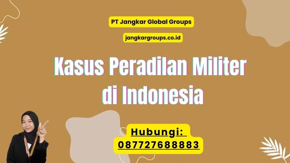 Kasus Peradilan Militer di Indonesia