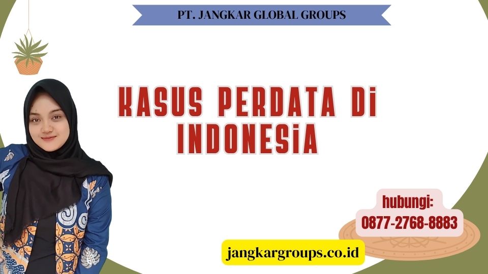 Kasus Perdata Di Indonesia