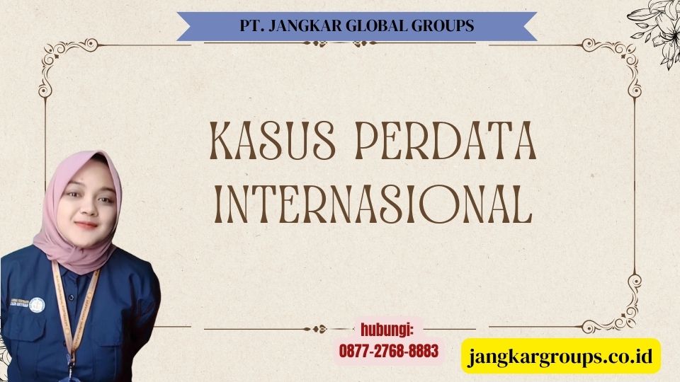 Kasus Perdata Internasional