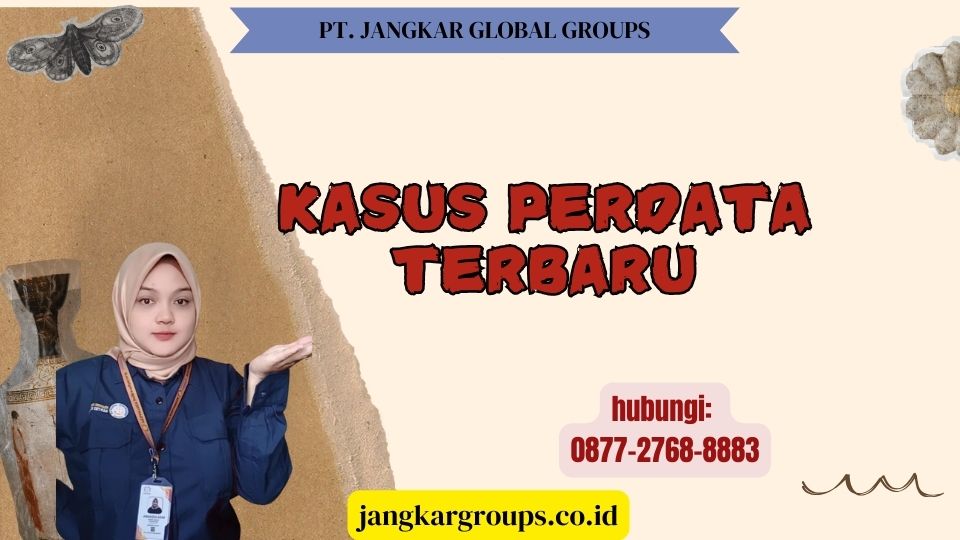 Kasus Perdata Terbaru