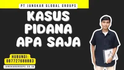 Kasus Pidana Apa Saja