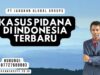 Kasus Pidana Di Indonesia Terbaru