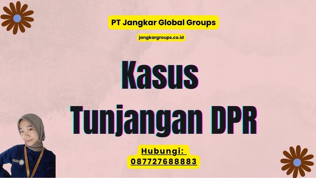 Kasus Tunjangan DPR