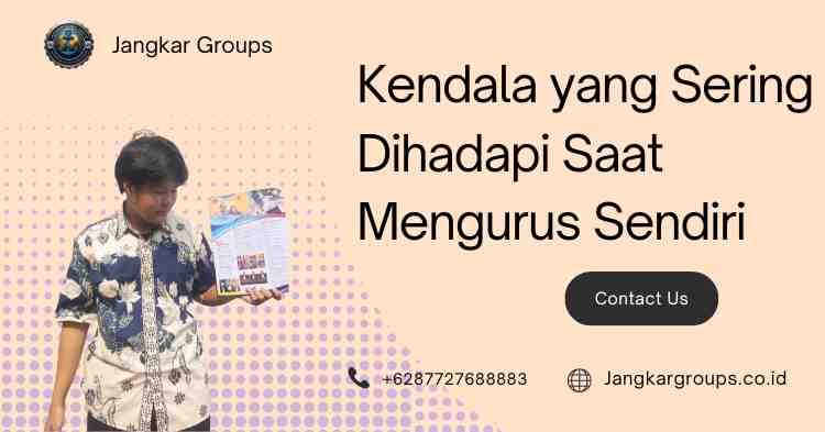 Kendala yang Sering Dihadapi Saat Mengurus Sendiri - Legalisir Akta Perkawinan di Kemenlu
