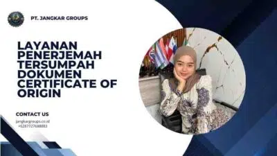 Layanan Penerjemah Tersumpah Dokumen Certificate Of Origin