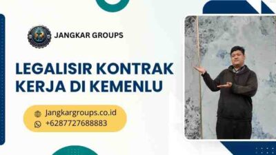 Legalisir Kontrak Kerja di Kemenlu