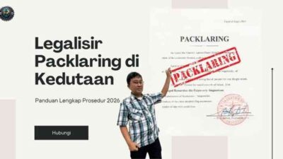 Legalisir Packlaring di Kedutaan, Panduan Lengkap Prosedur 2026