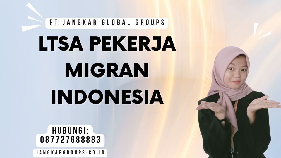 Ltsa Pekerja Migran Indonesia