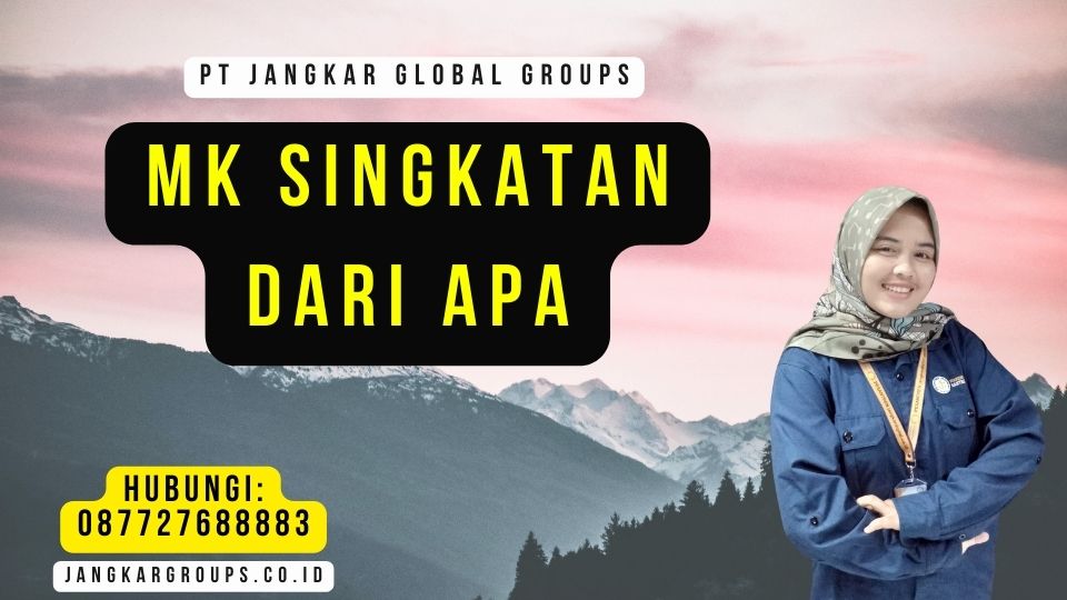 MK Singkatan Dari Apa