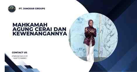 Mahkamah Agung Cerai dan Kewenangannya