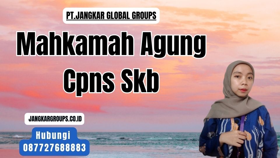 Mahkamah Agung Cpns Skb
