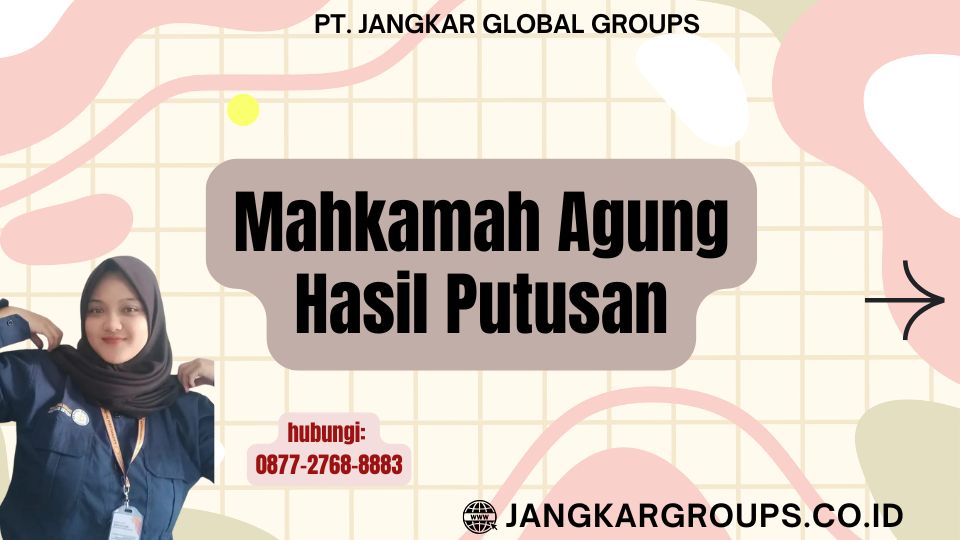 Mahkamah Agung Hasil Putusan