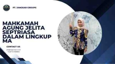 Mahkamah Agung Jelita Septriasa dalam Lingkup MA