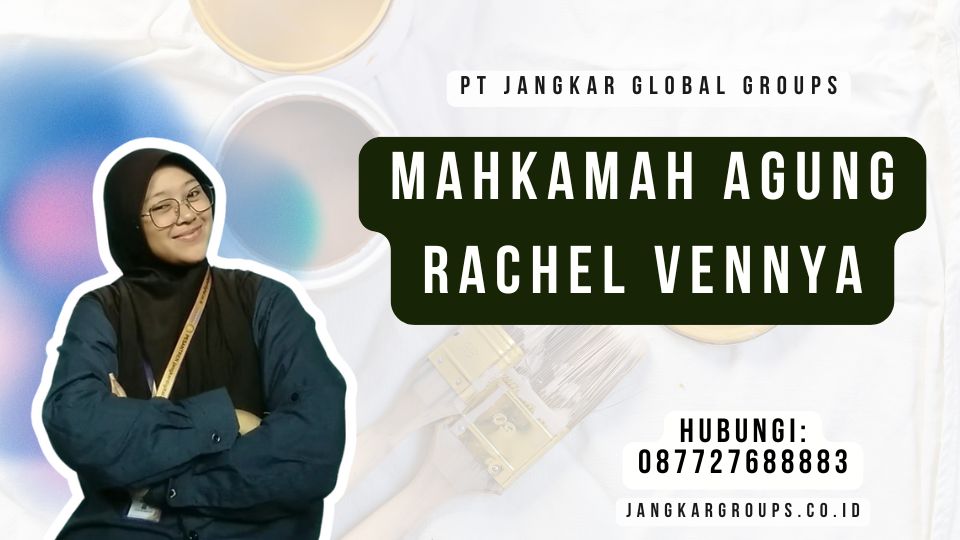 Mahkamah Agung Rachel Vennya