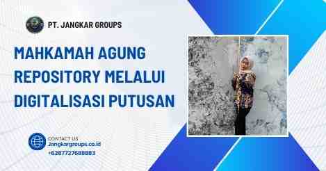 Mahkamah Agung Repository Melalui Digitalisasi Putusan